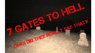 WHAT DID THEY SAY!?!!?! MOST HAUNTED STULL (7 GATES TO HELL!)