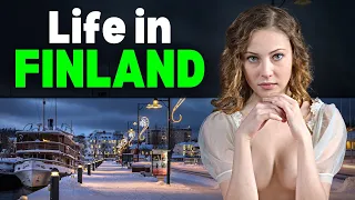 Life in FINLAND: The Country of EXTREMELY BEAUTIFUL WOMEN