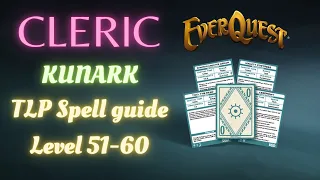 EVERQUEST TEEK TLP 2024 - New player Cleric guide for random loot Kunark spells level (51-60)