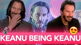 Keanu Reeves Being Keanu Reeves For 5 MINUTES