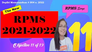 RPMS 2021-2022 Objective 11 complete explanation and actual MOVs | Learning Programs | Teacher Racky