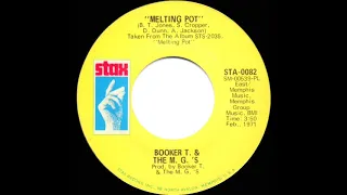 1971 Booker T. & The MG’s - Melting Pot (45 single version)