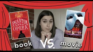 The Phantom of the Opera Book vs Movie