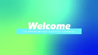 Brentwood Baptist Church | Live Worship | 11:00 AM | January 21, 2024