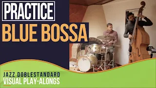 Blue Bossa I Latin Jazz Doblestandard Play-Alongs