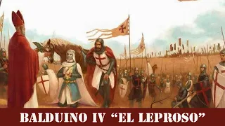 Balduino IV "El Leproso" #historia