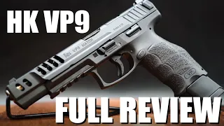 H&K VP9 & VP9 Match Pistol Review & Field Test