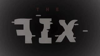 The Fix - IntrOther