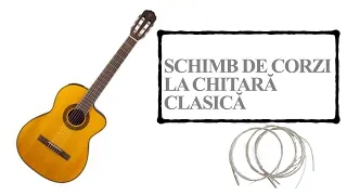 1 Cum se schimba corzile la chitara clasica