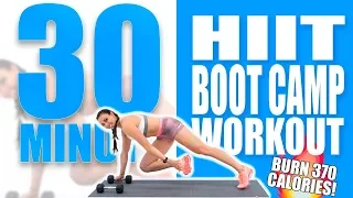 30 Minute HIIT Boot Camp Workout 🔥Burn 370 Calories! 🔥Sydney Cummings