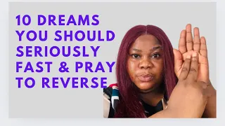 10 Dreams That Signifies Danger ‼️ You Should Fast And Pray To Reverse