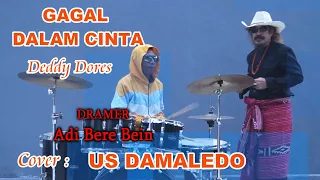GAGAL DALAM CINTA-Deddi Dores(cover)Ustinov Damaledo-Studio DONBERS MALAKA Chanel (SDM)-TV Malaka