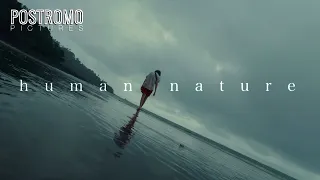 Human Nature - Trailer 2 | Cosmic Experimental Film