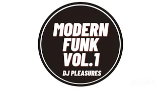 Modern Funk Mix Vol.1 (30 Minute)