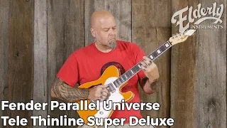 Fender 2018 Limited Edition Parallel Universe Tele Thinline Super Deluxe | Elderly Instruments