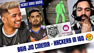 Scout Mavi Play BGMS | Bgis JIO Cinema - Hackers In IGQ 😢