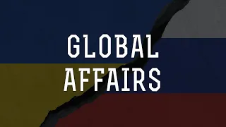 Adamus on Global Affairs - March 2022