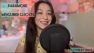 Paramore - Misguided Ghosts Cover by Enue