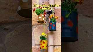 Tin can planter ideas #shorts #viral #planter