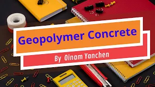 TAT 2021: Geopolymer Concrete by Oinam Yanchen
