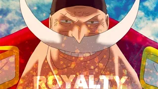 Whitebeard One Piece AMV - Royalty