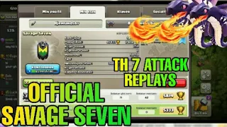 | COC |  TH-7 ATTKS REPLAY | SAVAGE SEVEN |