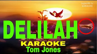 DELILAH By Tom Jones KARAOKE Version (5=D Surround Sounds)