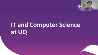 Study Computer Science and IT at UQ in 2021
