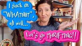 Whatnot Failure?? | Let's Go Thrifting | A Reseller's Journey