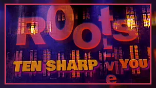 Ten Sharp - You (Live Roots, 1996)