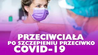 Przeciwciała po szczepieniu przeciwko COVID-19