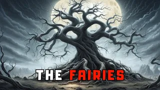 "The Fairies" Creepypasta Storytime