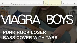 Viagra Boys - Punk Rock Loser (Bass Cover with Tabs)