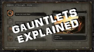 Sekiro: Shadows Die Twice - Everything You Need to Know About Gauntlets.