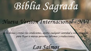 Español - La Biblia hablada - Los Salmos (COMPLETO) - Nueva Version Internacional  (NVI)