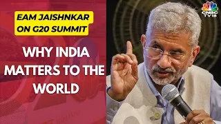 LIVE: EAM S Jaishankar On G20 Summit | India's G20 Presidency Has Expectations and Responsibilities