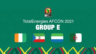 TotalEnergies AFCON 2021 Group E - All Goals