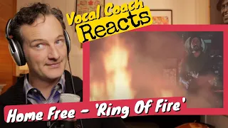 Vocal Coach REACTS - Home Free 'Ring of Fire' (with Avi Kaplan of Pentatonix) [Johnny Cash Cover]