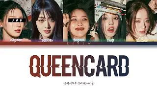 (G)I-dle || Queencard but you are Miyeon (Color Coded Lyrics Karaoke)