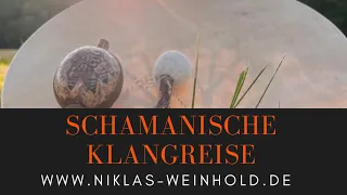 Schamanische Klangreise, Trommelreise