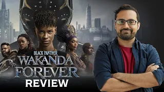 Black Panther: Wakanda Forever - Movie Review