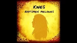 KWES " ROOTSMEN MELODIES " FULL ALBUM with lyrics