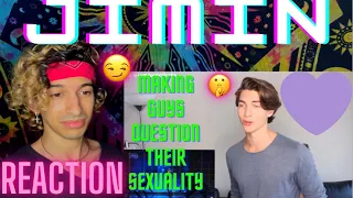 JIMIN MAKING GUYS QUESTION THEIR SEXUALITY FOR 11 MINUTES STRAIGHT | REACTION