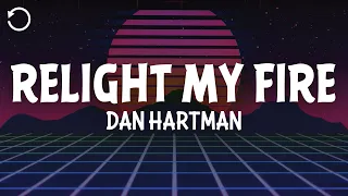 Dan Hartman - Relight My Fire (Lyrics)