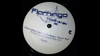 Smurf & Perry – Lovin' You (Vincenco's Unreleased Dub) (2002)