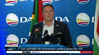 2024 Elections | DA unveils its economic policy plan for SA