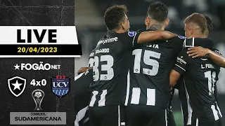 FOGÃONET LIVE: BOTAFOGO 4 X 0 UNIVERSIDAD CÉSAR VALLEJO | PÓS-JOGO | COPA SUL-AMERICANA-2023