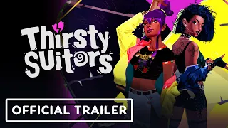 Thirsty Suitors - Official Extended Gameplay Trailer