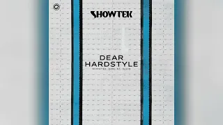 Showtek & Earl St. Clair - Dear Hardstyle (Antianz Crunchy Kick Edit)