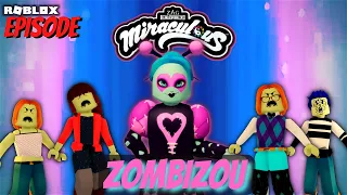 Miraculous Ladybug Zombizou Roblox Episode